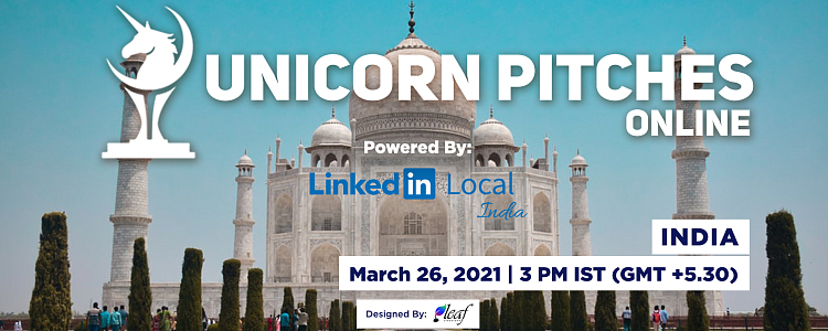 Unicorn Pitches India - Powered by LinkedInLocal India
