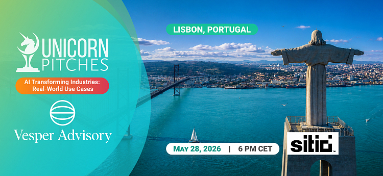 Unicorn Pitches Lisbon | May 28 | AI Transforming Industries: Real-Wor...